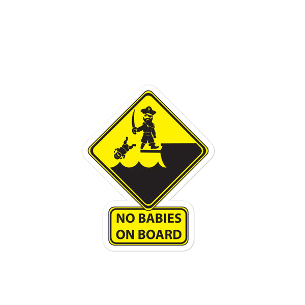 No Babies On Board Sticker with text